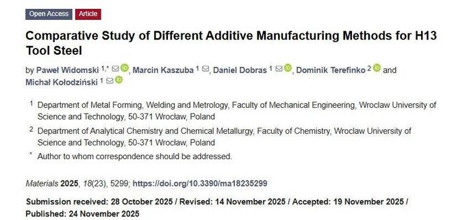 研究人员对比不同金属3D打印方法成形H13工模具钢评估工业应用适用性(图1)